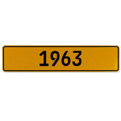 1963 Year  - Yellow Aluminum Street Sign Mancave Euro Plate Name Door Sign Wall