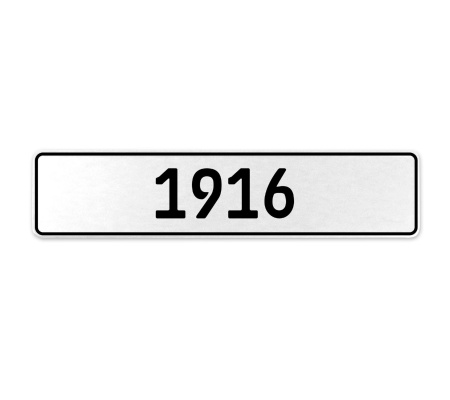 1916 Year  - White Aluminum Street Sign Mancave Euro Plate Name Door Sign Wall