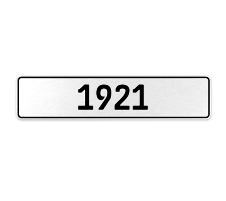 1921 Year  - White Aluminum Street Sign Mancave Euro Plate Name Door Sign Wall
