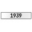 1939 Year  - White Aluminum Street Sign Mancave Euro Plate Name Door Sign Wall