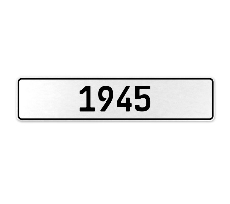 1945 Year  - White Aluminum Street Sign Mancave Euro Plate Name Door Sign Wall