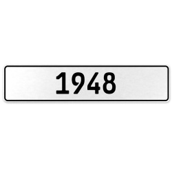 1948 Year  - White Aluminum Street Sign Mancave Euro Plate Name Door Sign Wall