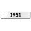 1951 Year  - White Aluminum Street Sign Mancave Euro Plate Name Door Sign Wall