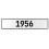 1956 Year  - White Aluminum Street Sign Mancave Euro Plate Name Door Sign Wall