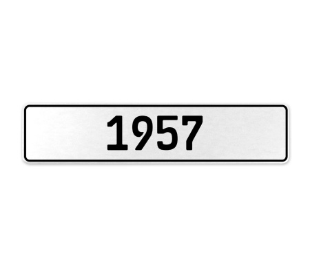 1957 Year  - White Aluminum Street Sign Mancave Euro Plate Name Door Sign Wall