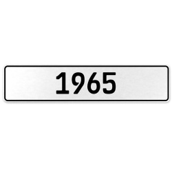 1965 Year  - White Aluminum Street Sign Mancave Euro Plate Name Door Sign Wall
