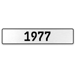 1977 Year  - White Aluminum Street Sign Mancave Euro Plate Name Door Sign Wall