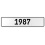 1987 Year  - White Aluminum Street Sign Mancave Euro Plate Name Door Sign Wall
