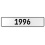 1996 Year  - White Aluminum Street Sign Mancave Euro Plate Name Door Sign Wall