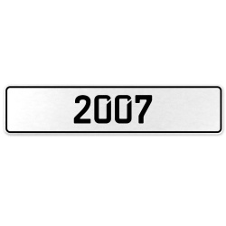 2007 Year  - White Aluminum Street Sign Mancave Euro Plate Name Door Sign Wall