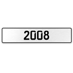 2008 Year  - White Aluminum Street Sign Mancave Euro Plate Name Door Sign Wall