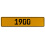1900 Year  - Yellow Aluminum Street Sign Mancave Euro Plate Name Door Sign Wall