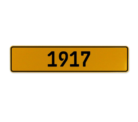 1917 Year  - Yellow Aluminum Street Sign Mancave Euro Plate Name Door Sign Wall