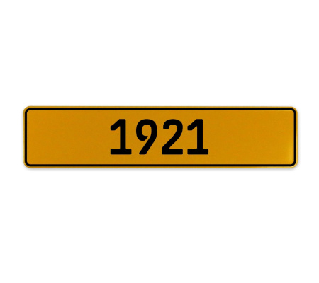 1921 Year  - Yellow Aluminum Street Sign Mancave Euro Plate Name Door Sign Wall