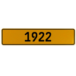1922 Year  - Yellow Aluminum Street Sign Mancave Euro Plate Name Door Sign Wall