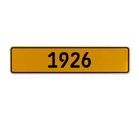 1926 Year  - Yellow Aluminum Street Sign Mancave Euro Plate Name Door Sign Wall