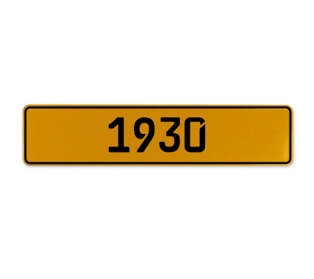 1930 Year  - Yellow Aluminum Street Sign Mancave Euro Plate Name Door Sign Wall