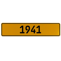 1941 Year  - Yellow Aluminum Street Sign Mancave Euro Plate Name Door Sign Wall
