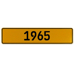 1965 Year  - Yellow Aluminum Street Sign Mancave Euro Plate Name Door Sign Wall