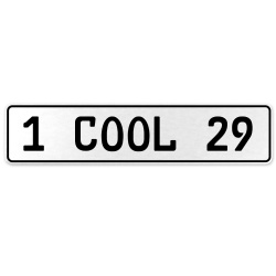 1 COOL 29  - White Aluminum Street Sign Mancave Euro Plate Name Door Sign Wall