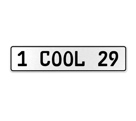 1 COOL 29  - White Aluminum Street Sign Mancave Euro Plate Name Door Sign Wall