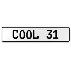 COOL 31  - White Aluminum Street Sign Mancave Euro Plate Name Door Sign Wall