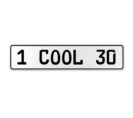 1 COOL 30  - White Aluminum Street Sign Mancave Euro Plate Name Door Sign Wall