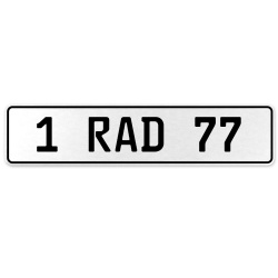 1 RAD 77  - White Aluminum Street Sign Mancave Euro Plate Name Door Sign Wall