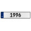1996 Year  - White Aluminum Street Sign Mancave Euro Plate Name Door Sign Wall