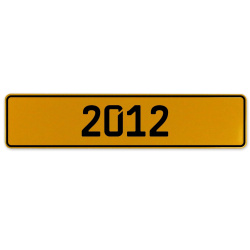 2012 Year  - Yellow Aluminum Street Sign Mancave Euro Plate Name Door Sign Wall