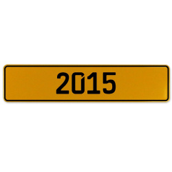 2015 Year  - Yellow Aluminum Street Sign Mancave Euro Plate Name Door Sign Wall