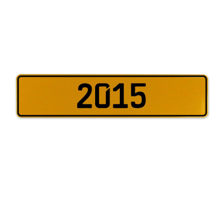 2015 Year  - Yellow Aluminum Street Sign Mancave Euro Plate Name Door Sign Wall