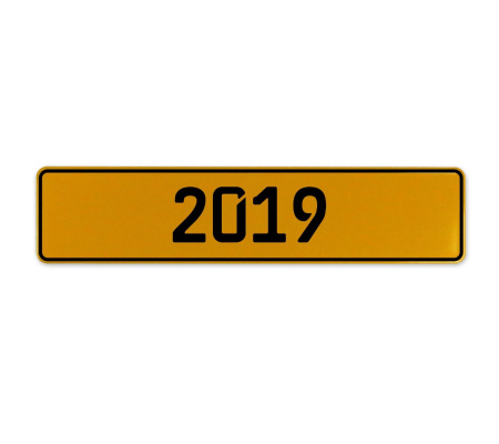 2019 Year  - Yellow Aluminum Street Sign Mancave Euro Plate Name Door Sign Wall