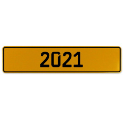 2021 Year  - Yellow Aluminum Street Sign Mancave Euro Plate Name Door Sign Wall