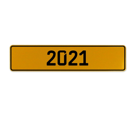 2021 Year  - Yellow Aluminum Street Sign Mancave Euro Plate Name Door Sign Wall