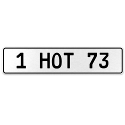 1 HOT 73  - White Aluminum Street Sign Mancave Euro Plate Name Door Sign Wall