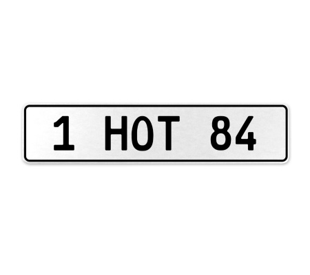 1 HOT 84  - White Aluminum Street Sign Mancave Euro Plate Name Door Sign Wall