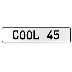 COOL 45  - White Aluminum Street Sign Mancave Euro Plate Name Door Sign Wall