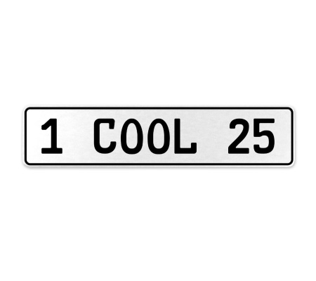 1 COOL 25  - White Aluminum Street Sign Mancave Euro Plate Name Door Sign Wall