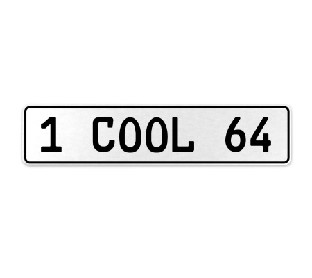 1 COOL 64  - White Aluminum Street Sign Mancave Euro Plate Name Door Sign Wall