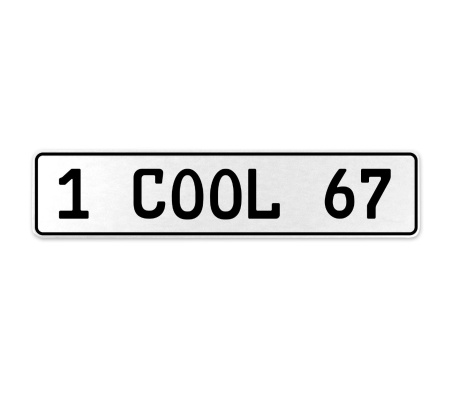 1 COOL 67  - White Aluminum Street Sign Mancave Euro Plate Name Door Sign Wall