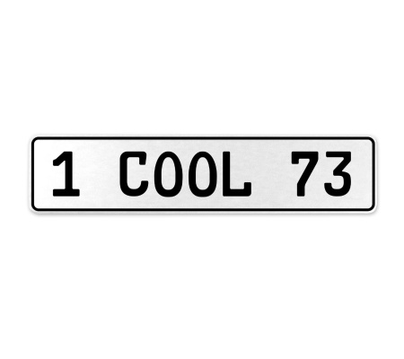 1 COOL 73  - White Aluminum Street Sign Mancave Euro Plate Name Door Sign Wall