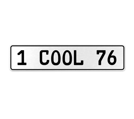 1 COOL 76  - White Aluminum Street Sign Mancave Euro Plate Name Door Sign Wall