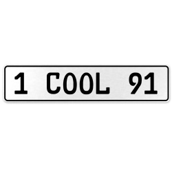 1 COOL 91  - White Aluminum Street Sign Mancave Euro Plate Name Door Sign Wall
