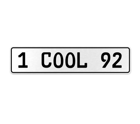 1 COOL 92  - White Aluminum Street Sign Mancave Euro Plate Name Door Sign Wall