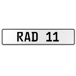 RAD 11  - White Aluminum Street Sign Mancave Euro Plate Name Door Sign Wall Art