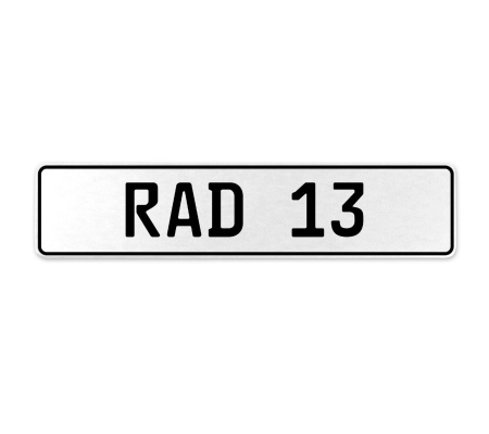 RAD 13  - White Aluminum Street Sign Mancave Euro Plate Name Door Sign Wall Art