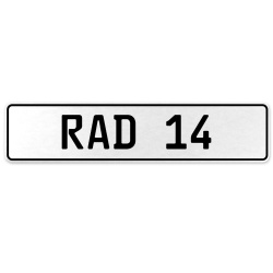 RAD 14  - White Aluminum Street Sign Mancave Euro Plate Name Door Sign Wall Art