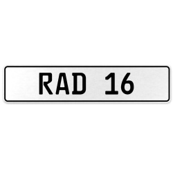 RAD 16  - White Aluminum Street Sign Mancave Euro Plate Name Door Sign Wall Art