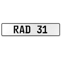 RAD 31  - White Aluminum Street Sign Mancave Euro Plate Name Door Sign Wall Art